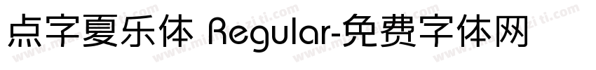 点字夏乐体 Regular字体转换